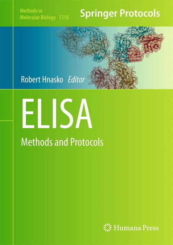 Humana ELISA: Methods and Protocols 1318 - Molecular Biology