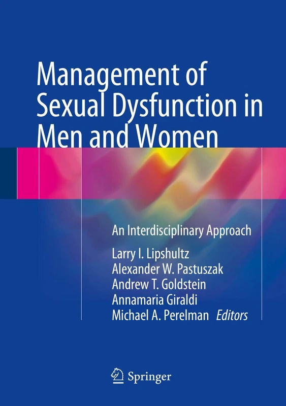 Management of Sexual Dysfunction in Men and Women: An Interdisciplinary Approach