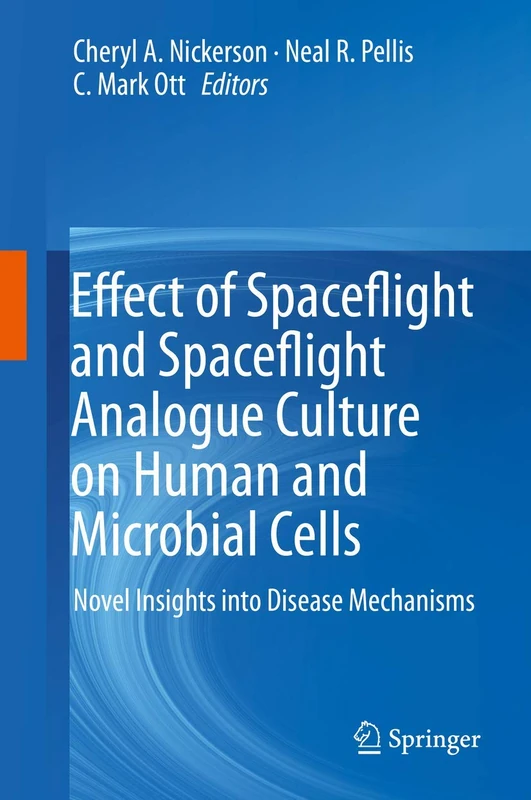 Effect of Spaceflight and Spaceflight Analogue Culture on Human and Microbial Cells: Novel Insights into Disease Mechanisms - Image 1