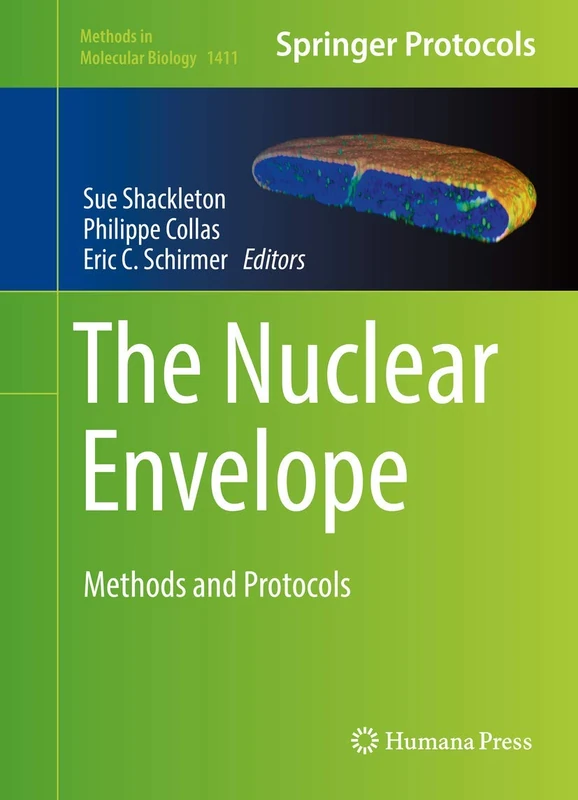 The Nuclear Envelope: Methods and Protocols: 1411 (Methods in Molecular Biology, 1411) - Image 1