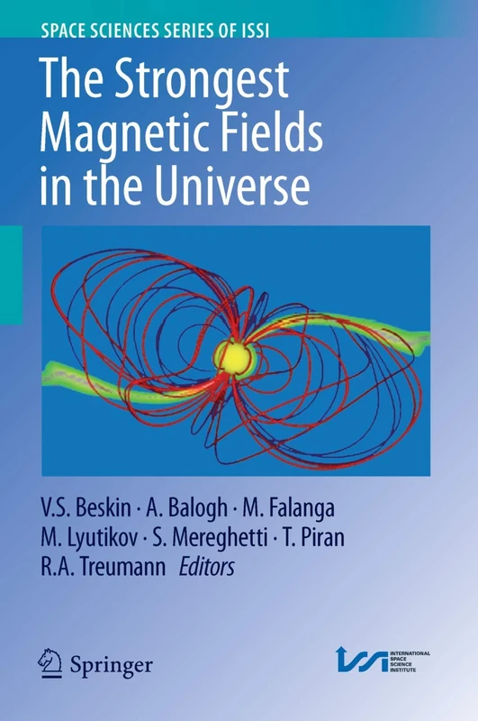 Springer - The Strongest Magnetic Fields in the Universe 54
