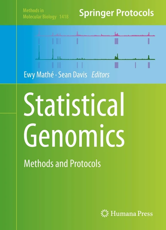 Statistical Genomics: Methods and Protocols: 1418 (Methods in Molecular Biology, 1418)