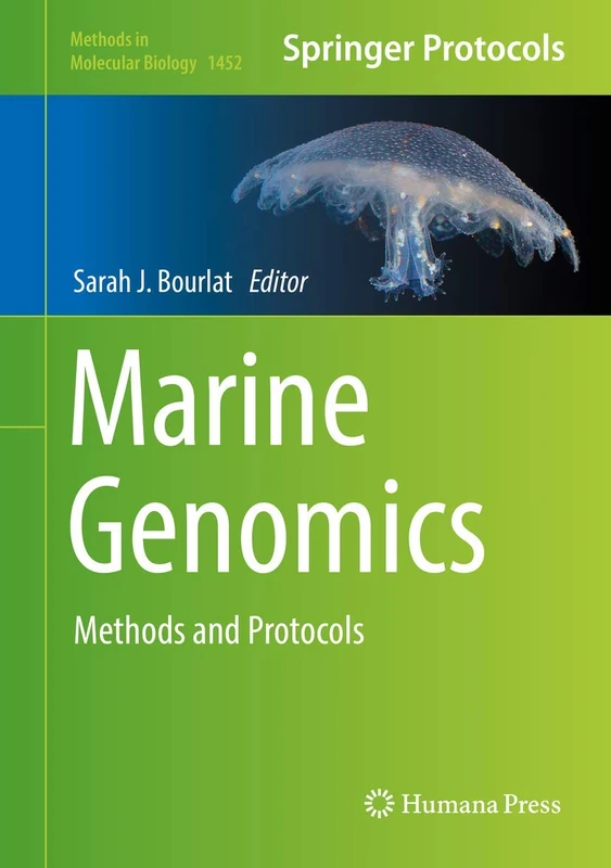 Marine Genomics: Methods and Protocols: 1452 (Methods in Molecular Biology, 1452)