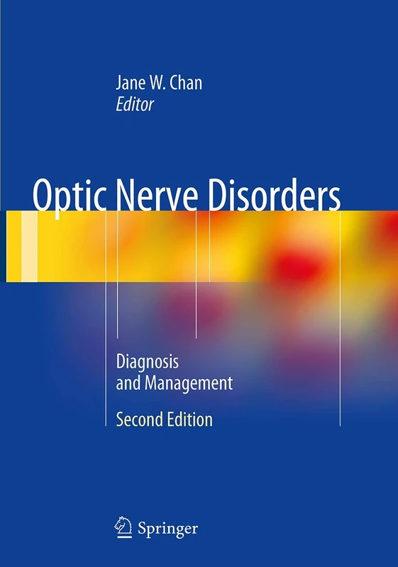 Optic Nerve Disorders: Diagnosis and Management