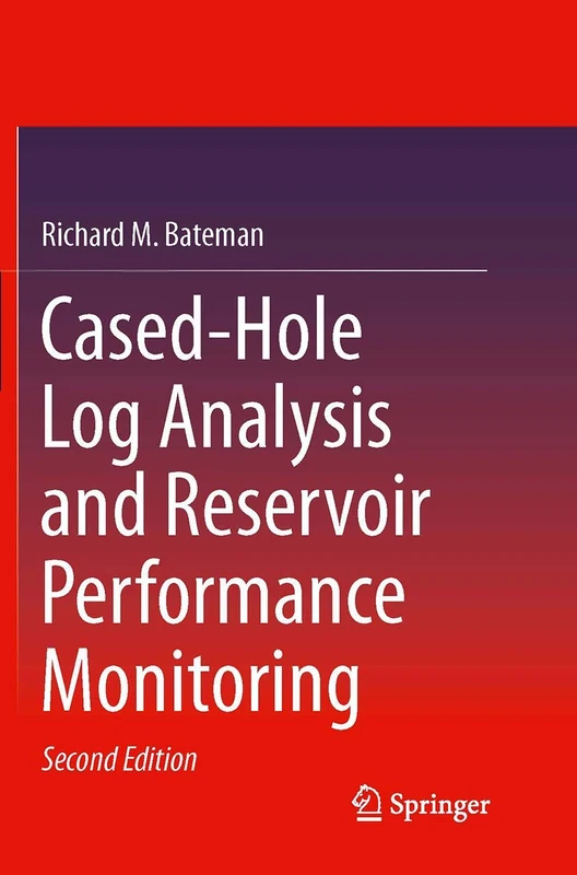 Cased-Hole Log Analysis and Reservoir Performance Monitoring
