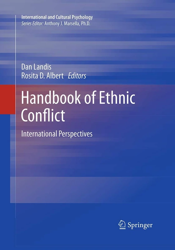 Handbook of Ethnic Conflict: International Perspectives (International and Cultural Psychology)
