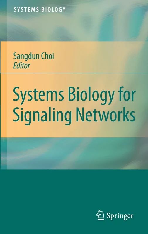 Systems Biology for Signaling Networks: 01