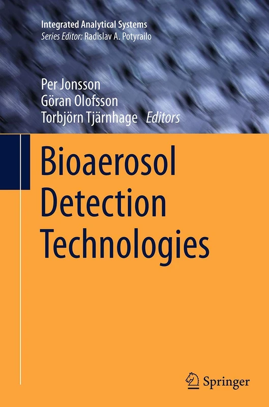 Bioaerosol Detection Technologies (Integrated Analytical Systems)