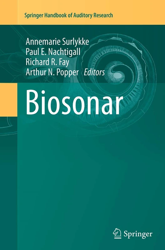 Springer Biosonar: 51 - Springer Handbook of Auditory Research