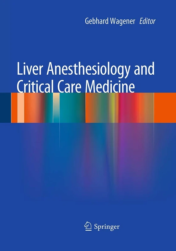 Liver Anesthesiology and Critical Care Medicine