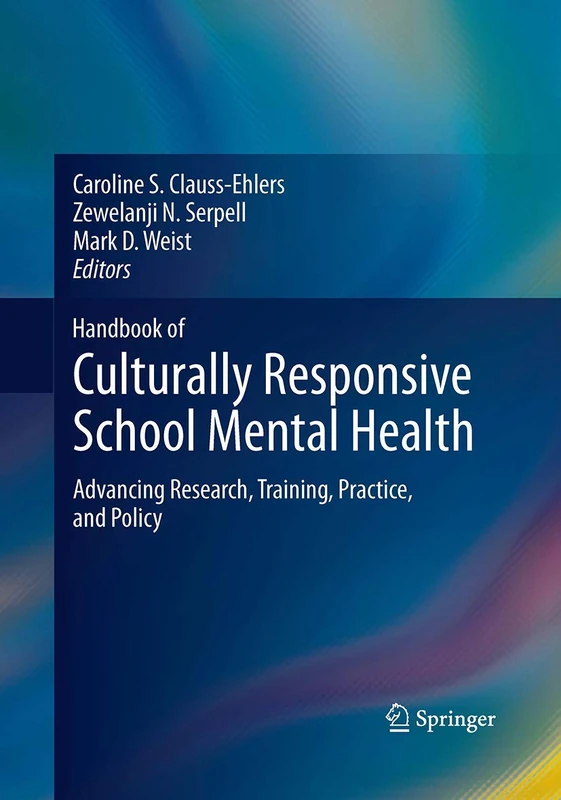 Springer Handbook of Culturally Responsive School Mental Health