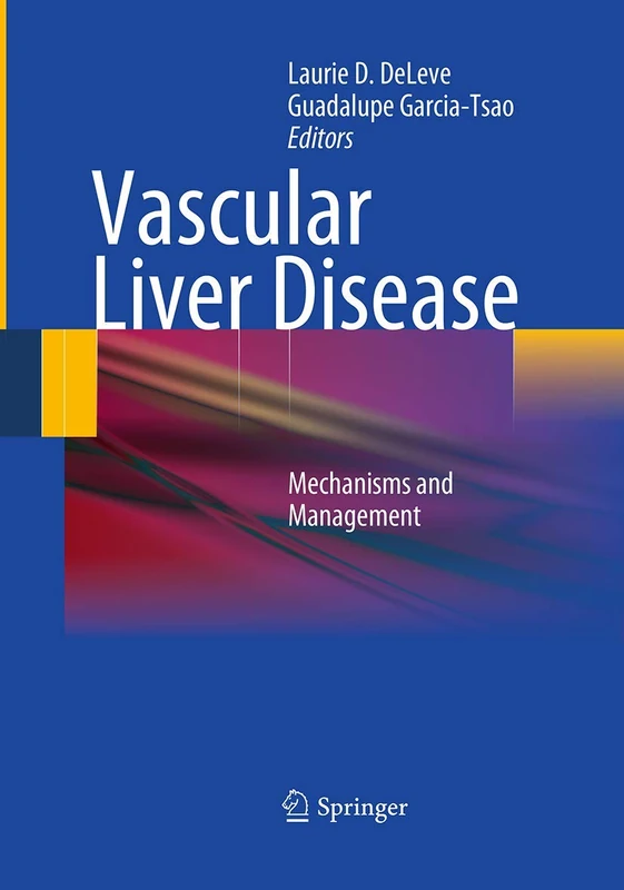 Vascular Liver Disease: Mechanisms and Management