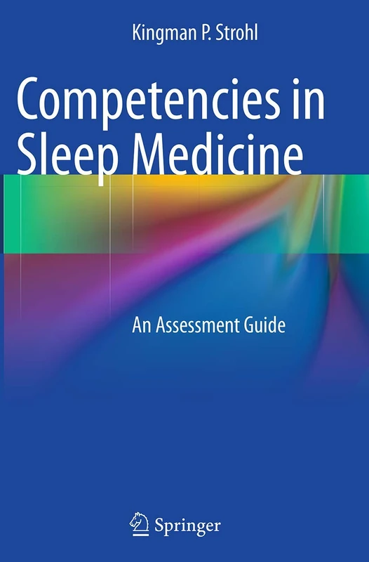 Competencies in Sleep Medicine: An Assessment Guide