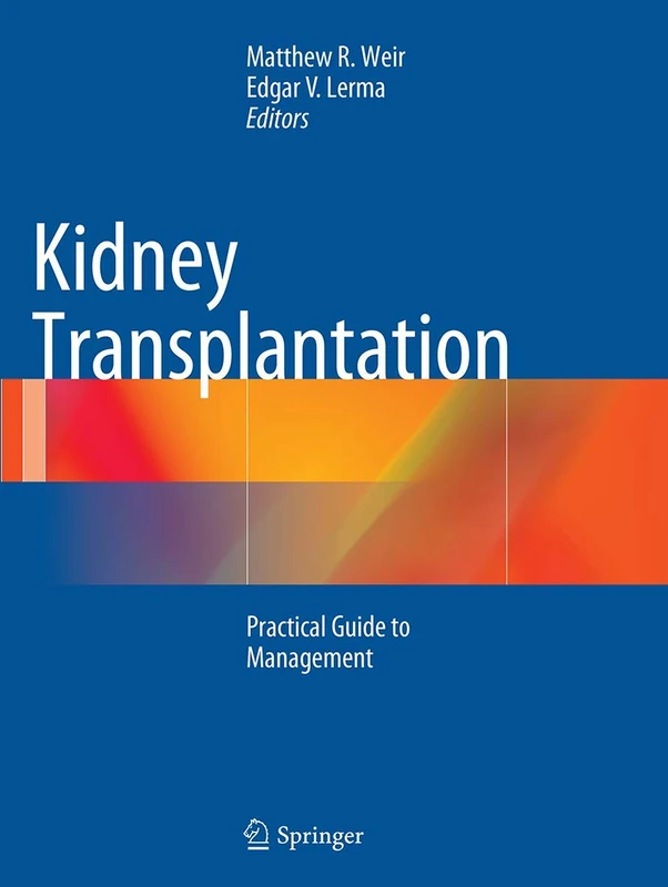 Kidney Transplantation: Practical Guide to Management