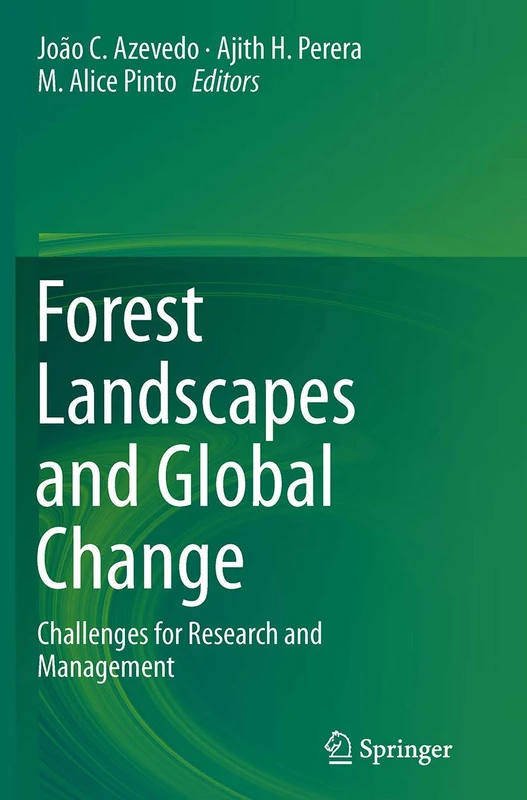 Forest Landscapes and Global Change: Challenges for Research and Management