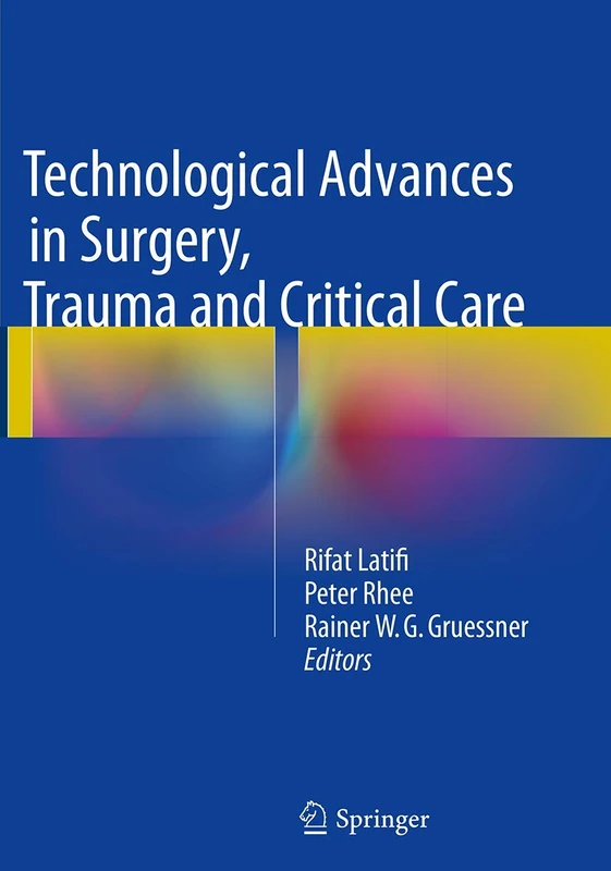 Technological Advances in Surgery, Trauma and Critical Care - Image 1