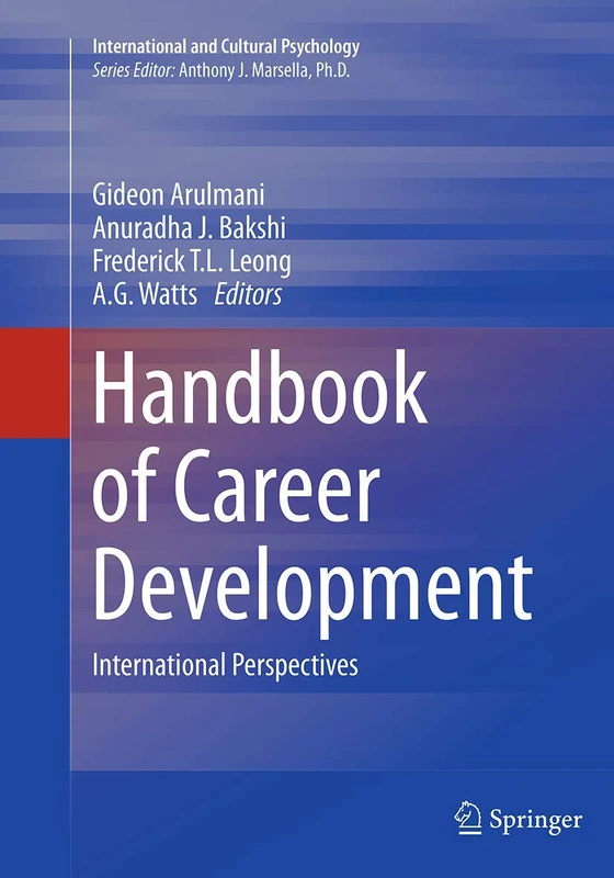 Handbook of Career Development: International Perspectives (International and Cultural Psychology)