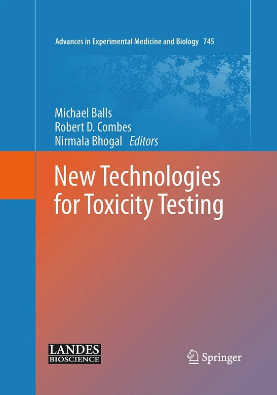 New Technologies for Toxicity Testing: 745 (Advances in Experimental Medicine and Biology, 745) - Image 1