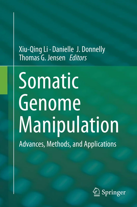 Springer - Somatic Genome Manipulation: Advances and Methods
