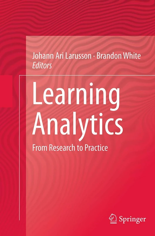 Springer Learning Analytics: From Research to Practice Book