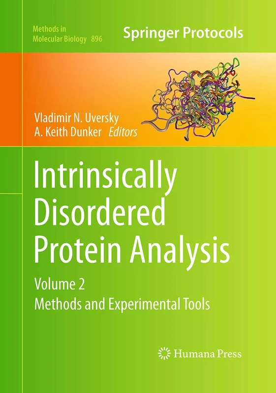 Springer Intrinsically Disordered Protein Analysis Vol 2