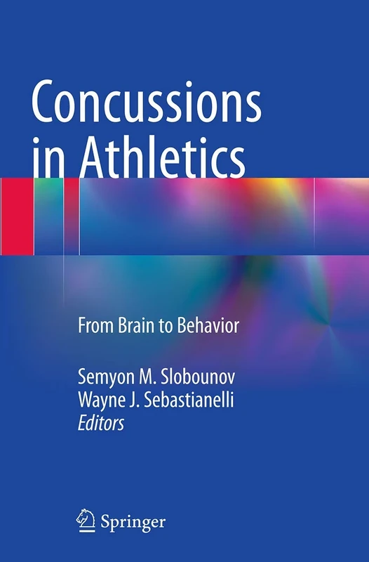 Concussions in Athletics: From Brain to Behavior