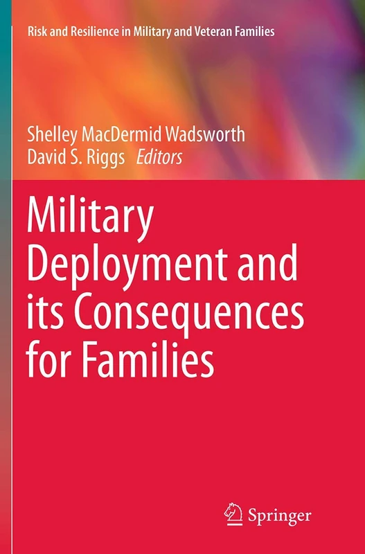 Springer - Military Deployment and its Consequences for Families