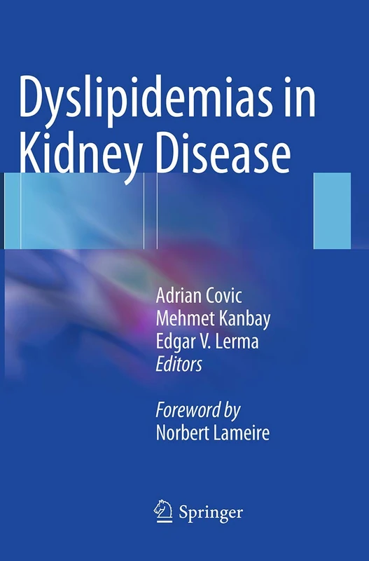 Dyslipidemias in Kidney Disease