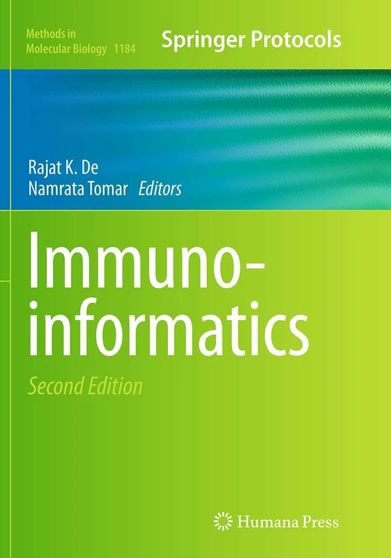 Immunoinformatics: 1184 (Methods in Molecular Biology, 1184)