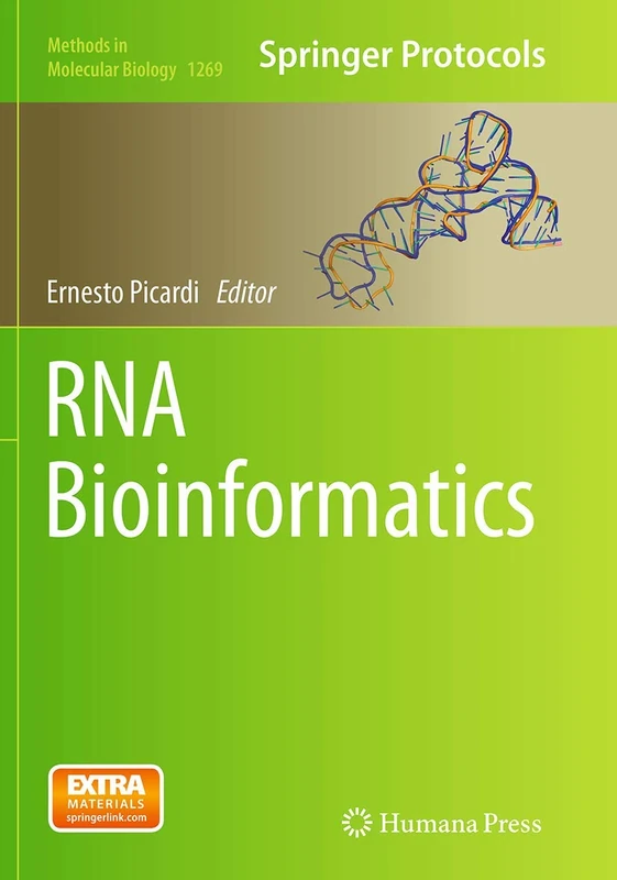 RNA Bioinformatics: 1269 (Methods in Molecular Biology, 1269)