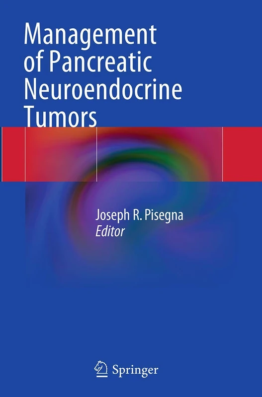 Management of Pancreatic Neuroendocrine Tumors