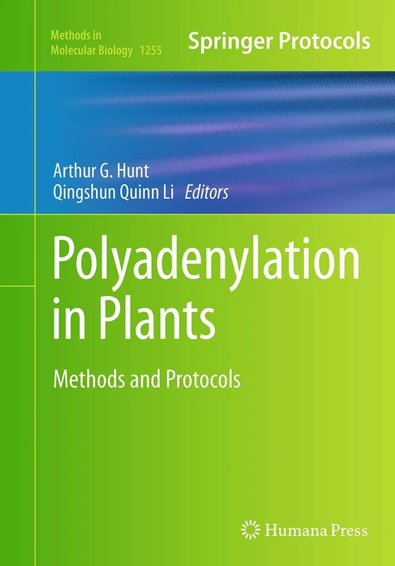 Polyadenylation in Plants: Methods and Protocols: 1255 (Methods in Molecular Biology, 1255) - Image 1