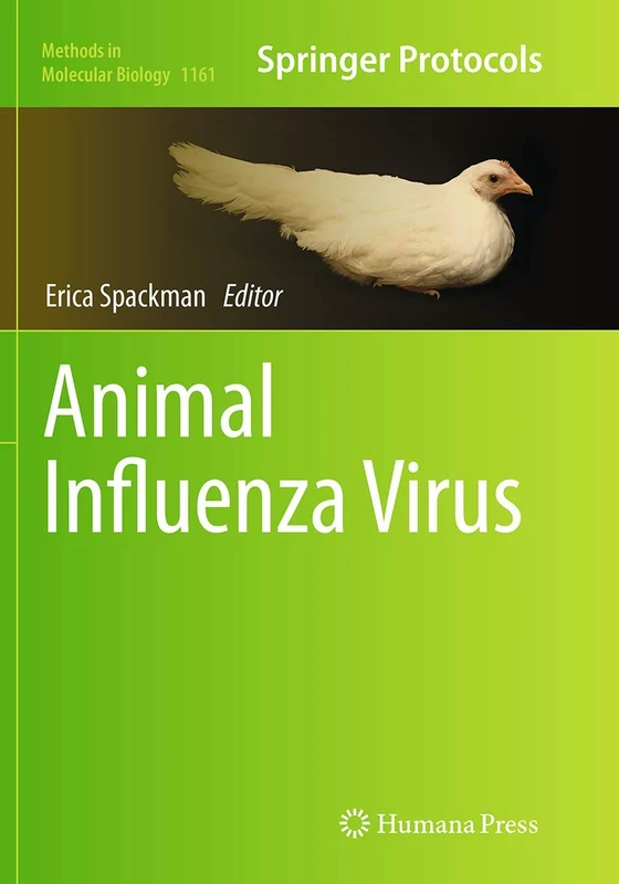 Animal Influenza Virus: 1161 (Methods in Molecular Biology, 1161)
