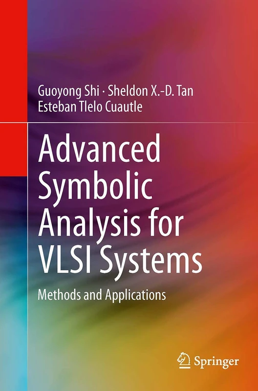 Springer Advanced Symbolic Analysis for VLSI Systems Book