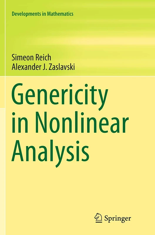Genericity in Nonlinear Analysis: 34 (Developments in Mathematics, 34)