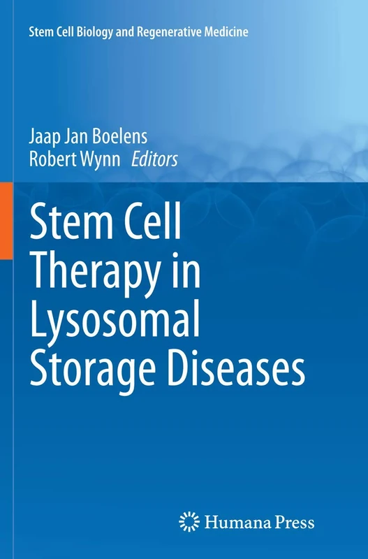 Stem Cell Therapy in Lysosomal Storage Diseases (Stem Cell Biology and Regenerative Medicine)