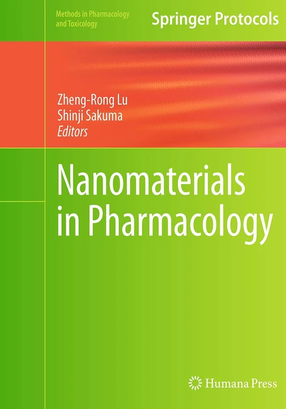 Nanomaterials in Pharmacology (Methods in Pharmacology and Toxicology)