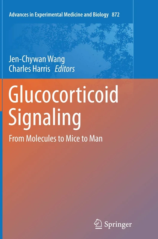 Springer Glucocorticoid Signaling - Advances in Experimental Medicine