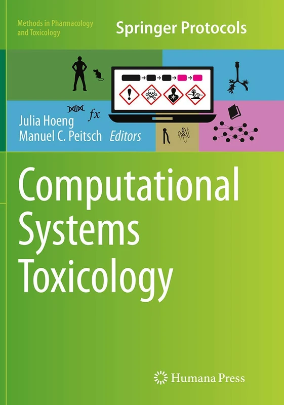 Computational Systems Toxicology (Methods in Pharmacology and Toxicology)