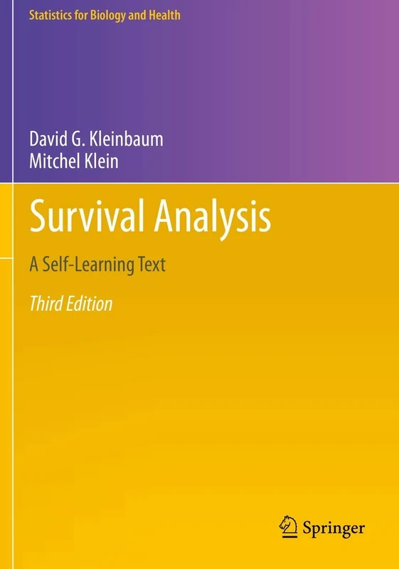 Survival Analysis: A Self-Learning Text, Third Edition (Statistics for Biology and Health)
