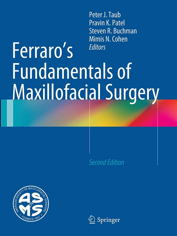 Springer Ferraro's Fundamentals of Maxillofacial Surgery