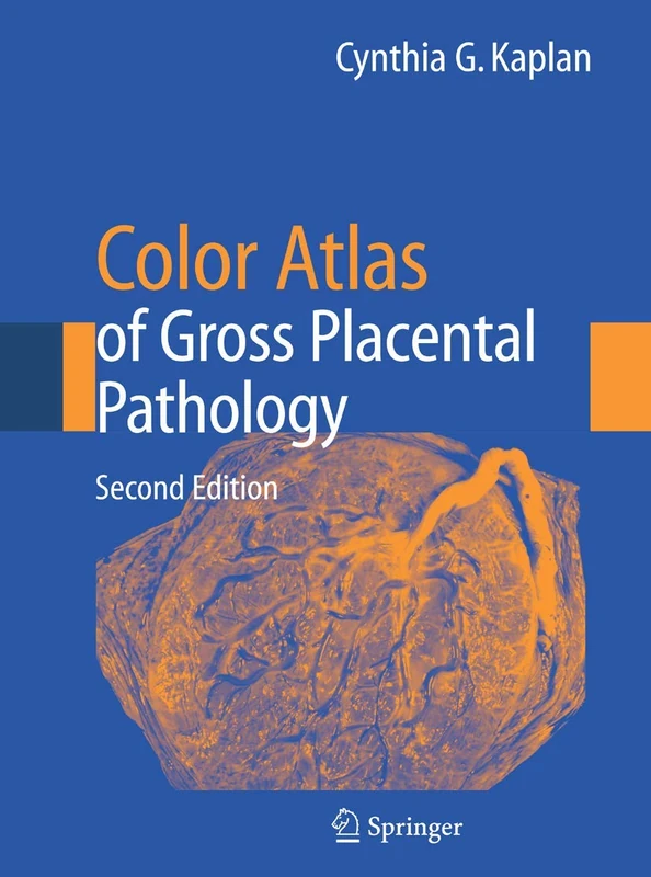 Springer Color Atlas of Gross Placental Pathology - Medical Book