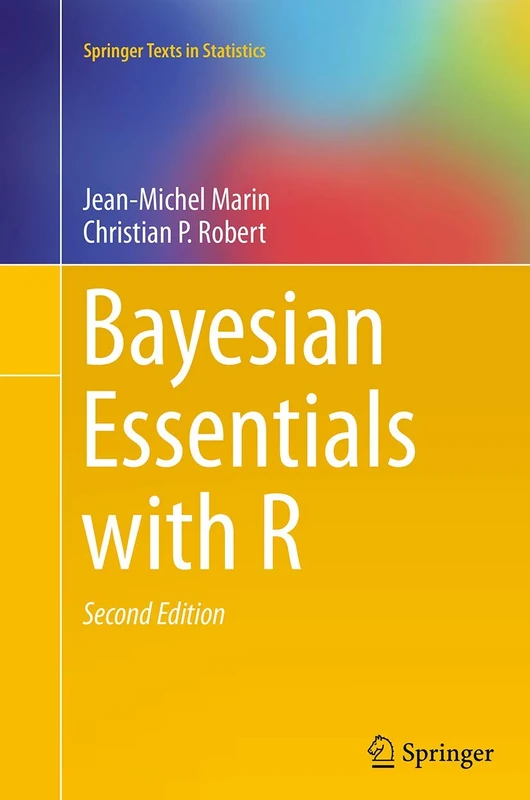Bayesian Essentials with R (Springer Texts in Statistics)