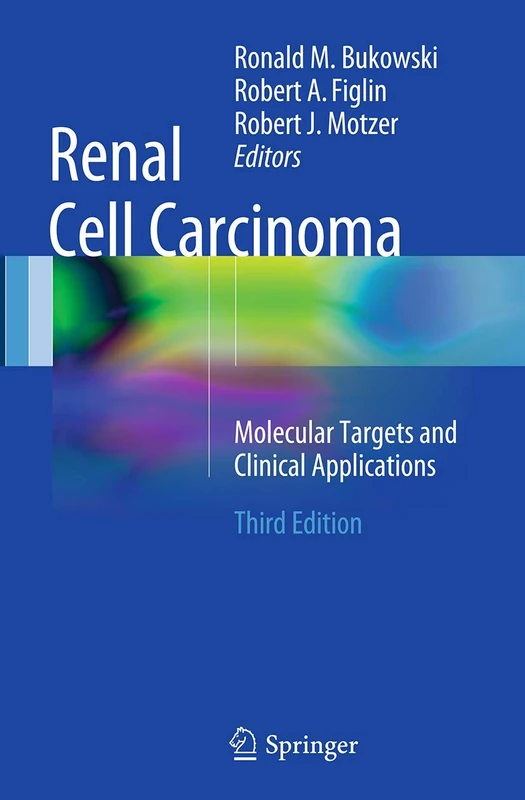 Springer Renal Cell Carcinoma: Molecular Targets and Applications