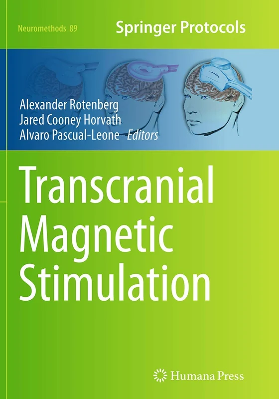 Transcranial Magnetic Stimulation: 89 (Neuromethods, 89)