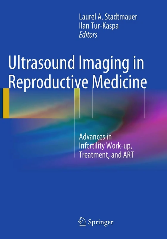 Ultrasound Imaging in Reproductive Medicine: Advances in Infertility Work-up, Treatment, and ART - Image 1