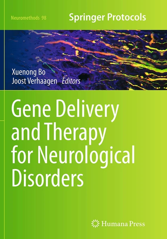 Gene Delivery and Therapy for Neurological Disorders: 98 (Neuromethods, 98)