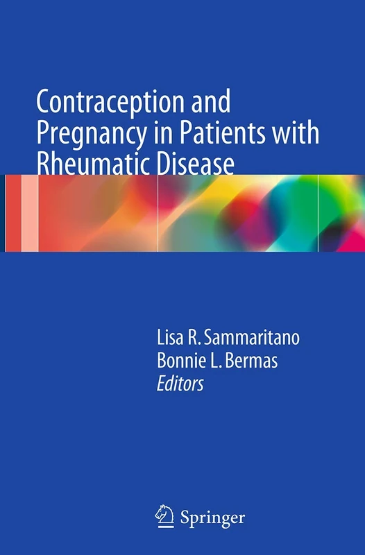 Contraception and Pregnancy in Patients with Rheumatic Disease