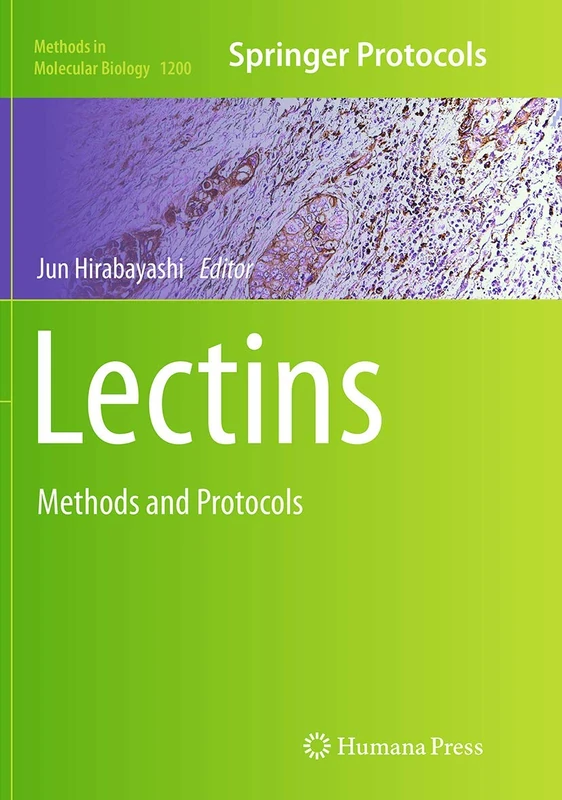 Lectins: Methods and Protocols: 1200 (Methods in Molecular Biology, 1200)