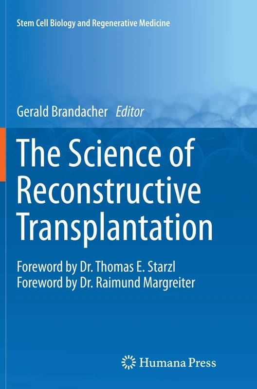 Humana - The Science of Reconstructive Transplantation Book